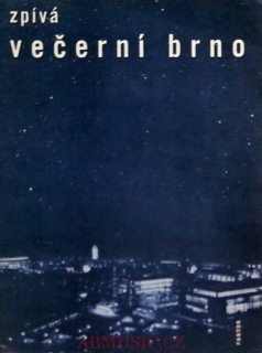 Zpívá večerní Brno