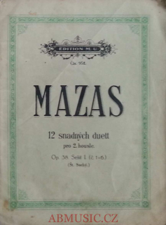 Mazas - 12 Snadných duet pro dvoje housle op.38 ,díl 1.