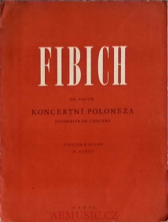 Zdeněk Fibich - Koncertní polonéza - housle a klavír