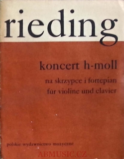 Rieding - Koncert h mol - housle a klavír