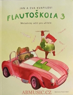 Flautoškola 3 - Metodický sešit pro učitele