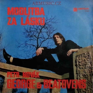 LP GEORGE & BEATOVENS - Petr Novák - Modlitba za lásku , LP deska / Vinyl