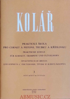 Jaroslav Kolář - Praktická škola pro cornet a pistons, trubku a křídlovku 3