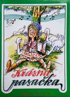 Krásná pasačka - zpěvník