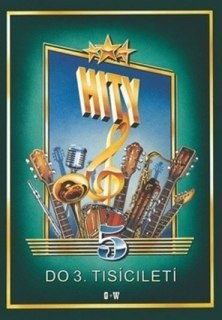 Hity do 3. tisíciletí 5.díl 