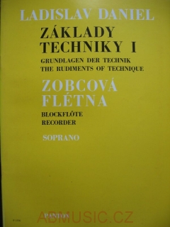 Daniel Ladislav - Základy techniky - zobcová flétna Soprano 1