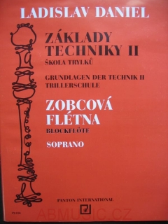 Daniel Ladislav - Základy techniky - zobcová flétna Soprano 2