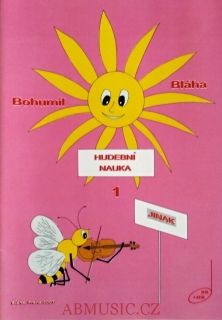Bláha Bohumil - Hudební nauka jinak 1 