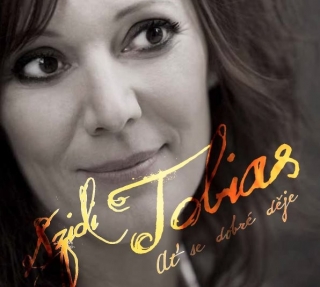 Szidi Tobias - Ať se dobré děje CD Digipack