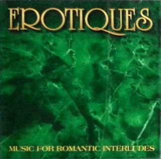 Erotiques - Erotiques music for ...CD