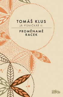 TOMÁŠ KLUS - Já písničkář 2