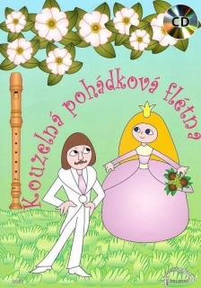 Kouzelná pohádková flétna 1 + CD 