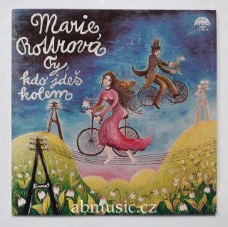 LP Marie Rottrová - Ty, kdo jdeš kolem