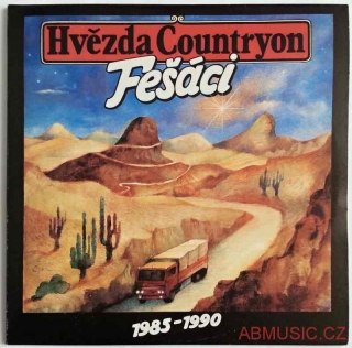 2 LP Fešáci - Hvězda Countryon 1985 - 1990