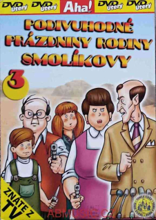 Podivuhodné prázdniny rodiny Smolíkovy 3