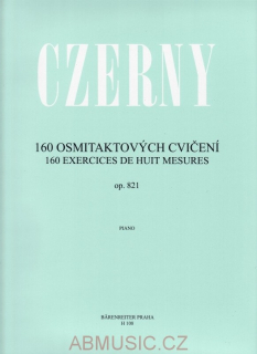 Czerny Carl - 160 osmitaktových cvičení op.821