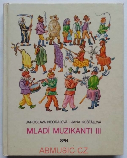 Mladí muzikanti III. - Neoralová , Košťálová