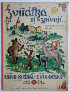 Erno Košťál - Zvířátka si zpívají - dětské skladby