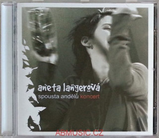 Aneta Langerová - Spousta andělů - Koncert CD