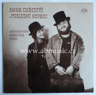 LP Michal Tučný - Anka Chřestýš - Poslední kovboj