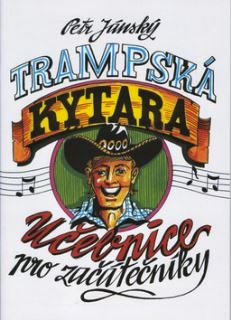 Petr Jánský - Trampská kytara 1