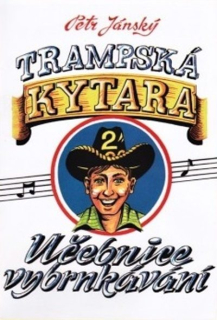 Petr Jánský - Trampská kytara 2