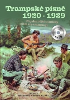 Trampské písně 1920-1939 + CD zpěvník