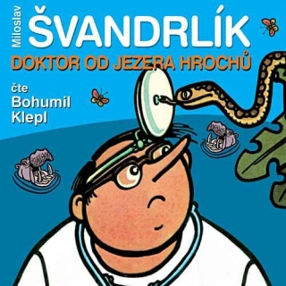 Miloslav Švandrlík - Doktor od Jezera hrochů , CD