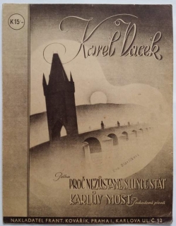 Karel Vacek - Karlův most , Proč nezůstane ...