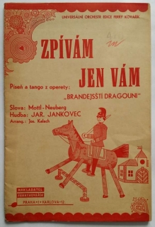 Zpívám jen Vám - Brandejsští dragouni - noty pro orchestr 