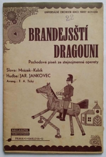 Pochodová píseň - Brandejsští dragouni - noty pro orchestr 