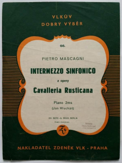 Pietro Mascagni - Intermezzo sinfonico z opery Cavalleria Rusticana