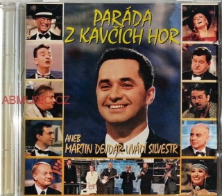 Paráda z Kavčích hor , CD