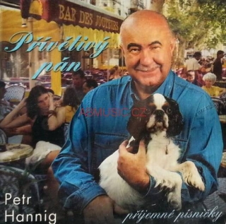 Petr Hannig - Přívětivý pán , CD
