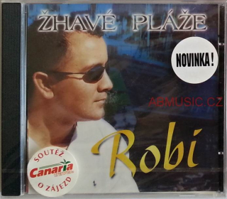 Žhavé pláže - Robi , CD