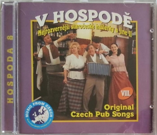 CD V hospodě 8 - Nejrozvernější staročeské hašlerky a jiné II. 