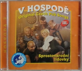 CD V hospodě 3 - Sprostonárodní lidovky