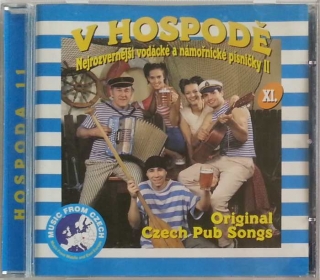 CD V hospodě 11 - Nejrozvernější vodácké a námořnické písničky II.