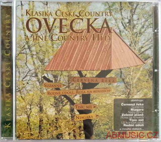 KLASIKA ČESKÉ COUNTRY - Ovečka a jiné country hity , CD