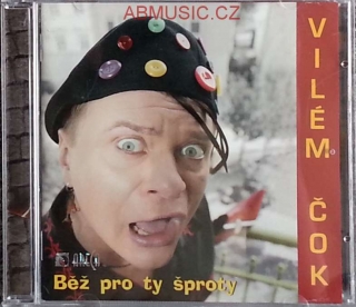 Vilém Čok - Běž pro ty šproty , CD