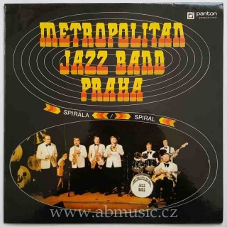 LP Metropolitan Jazz Band Praha - Spirála