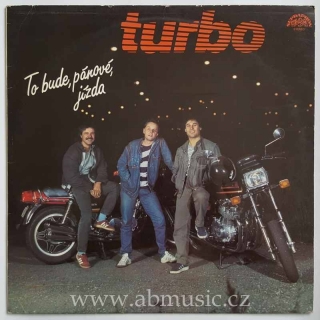 LP Turbo - To bude, pánové, jízda