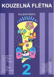 Kouzelná flétna 2 + CD - Dalibor Bárta