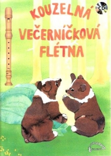 Kouzelná večerníčková flétna + CD