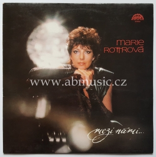 LP Marie Rottrová - Mezi námi ...