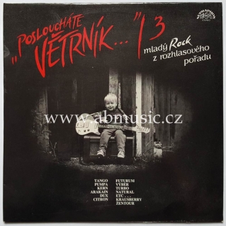 LP Posloucháte Větrník 3 , Krausberry , Pražský výběr , Arakain ...
