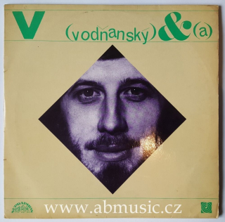 2 LP Vodňanský a Skoumal - Hurá na bastilu a S úsměvem donkichota