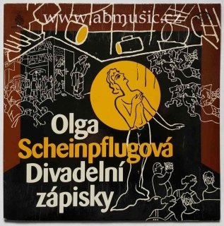 LP Olga Scheinpflugová - Divadelní zápisky