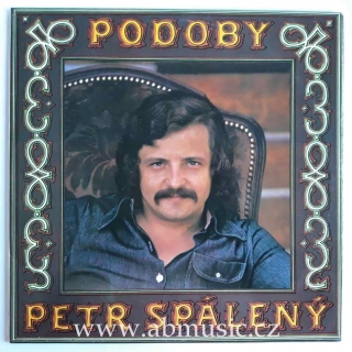 LP PETR SPÁLENÝ - Podoby