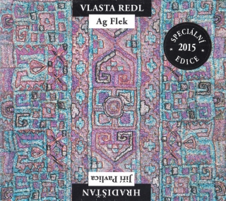 CD Vlasta Redl & Ag Flek : Jiří Pavlica & Hradištan Digipack